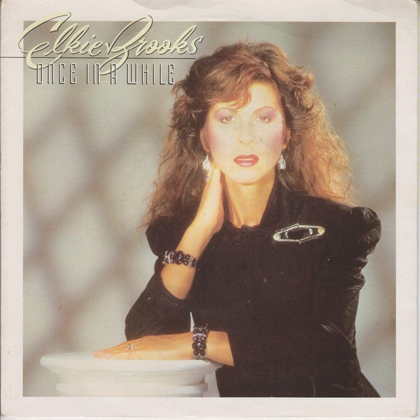 Elkie Brooks : Once In A While (7", Single)