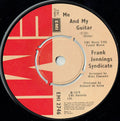 Frank Jennings Syndicate : Me And My Guitar (7", Single)
