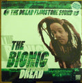The Dread Flimstone Sound : The Bionic Dread (LP, Album + 12")