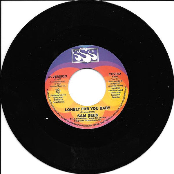 Sam Dees : Lonely For You Baby (7", RE)