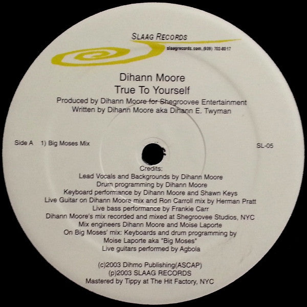 Dihann Moore : True To Yourself (12")