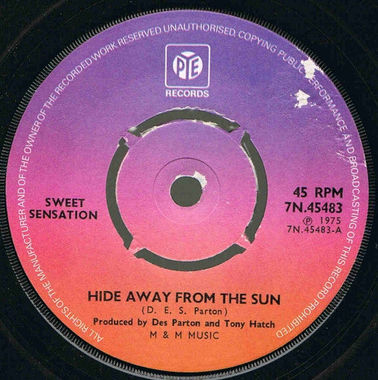 Sweet Sensation (2) : Hide Away From The Sun / Boom Boom Boom (7", Single)