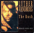 Luther Vandross : The Rush (7", Single)