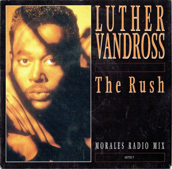 Luther Vandross : The Rush (7", Single)