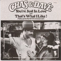 Chas & Dave* : You're Just In Love (7")