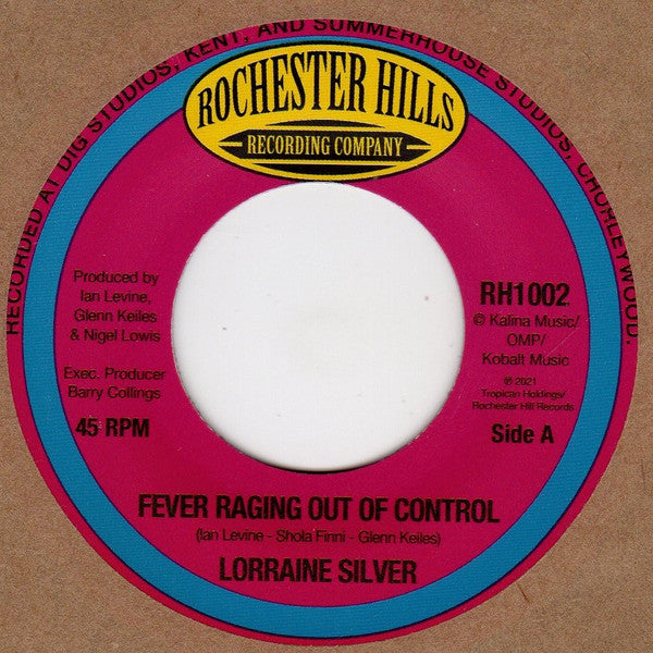 Lorraine Silver : Fever Raging Out Of Control (7")
