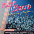 Michel Legrand : Where Love Begins... (CD, Comp)