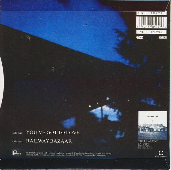 The Lilac Time : You've Got To Love (7", Single, Whi)