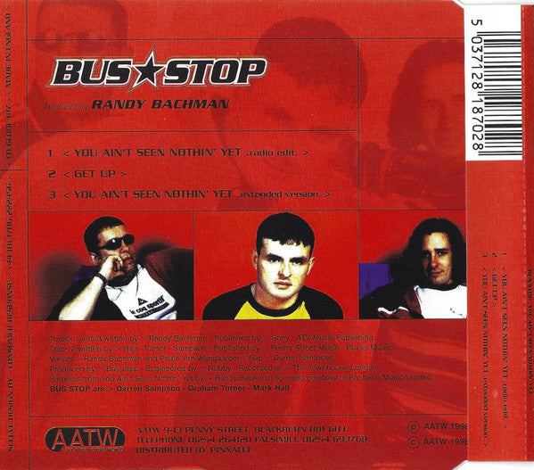 Bus Stop Featuring Randy Bachman : You Ain't Seen Nothin' Yet (CD, Single)