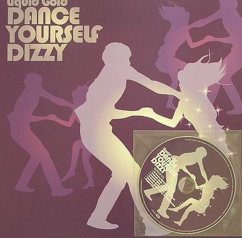 Liquid Gold : Dance Yourself Dizzy (12", Single, Ltd + CD, Enh, Bon)