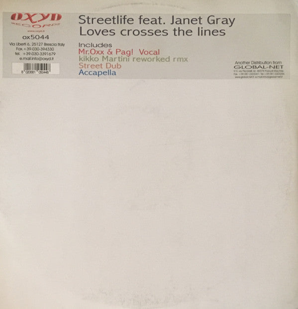 Streetlife (19) Feat. Janet Gray : Loves Crosses The Lines (2x12")