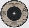 Barbara Dickson : I Could Fall (7", Single)