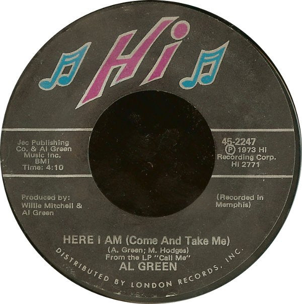 Al Green : Here I Am (Come And Take Me) (7", Styrene, She)