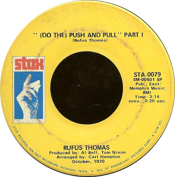 Rufus Thomas : (Do The) Push And Pull (7", Single, SP )