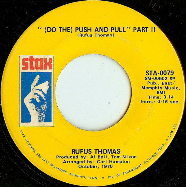 Rufus Thomas : (Do The) Push And Pull (7", Single, SP )