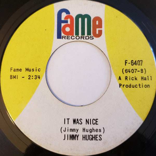 Jimmy Hughes : Goodbye My Love Goodbye / It Was Nice (7", Mon)