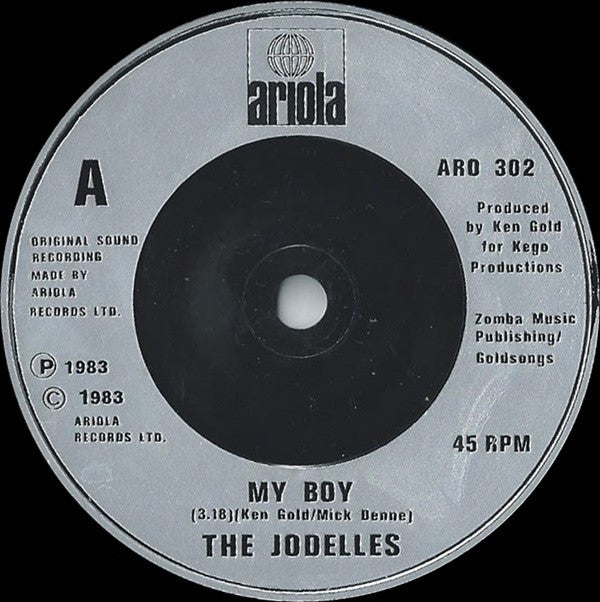 The Jodelles : My Boy (7")