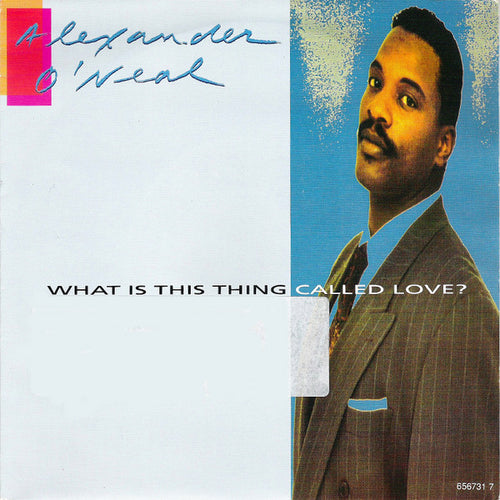 Alexander O'Neal : What Is This Thing Called Love? (7", Single)