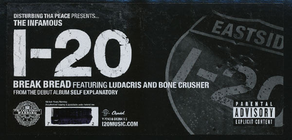 I-20 Featuring Ludacris & Bone Crusher (2) : Break Bread (12")