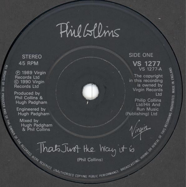 Phil Collins : That's Just The Way It Is (7", Pap)