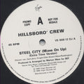 Hillsboro' Crew : Steel City (Move On Up) (12", Promo)