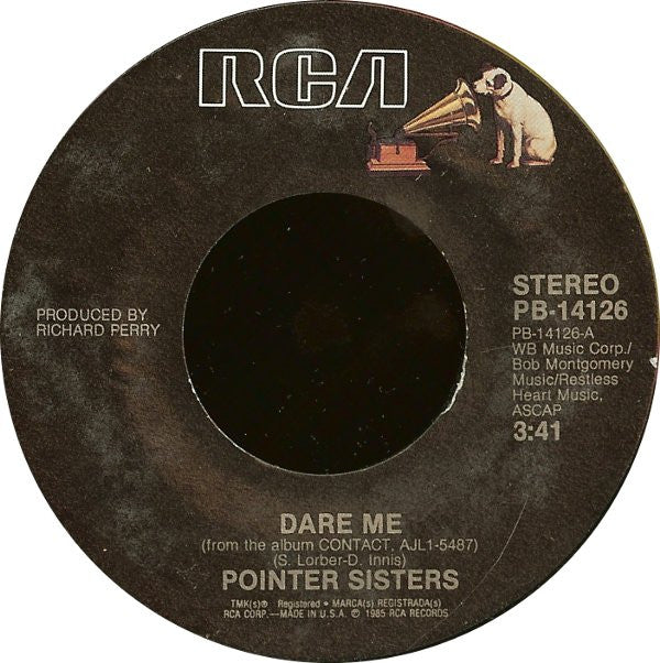 Pointer Sisters : Dare Me (7", Single, Styrene, Ind)