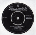 Brenda Lee : Break It To Me Gently (7", Single)