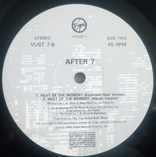 After 7 : Heat Of The Moment (12")