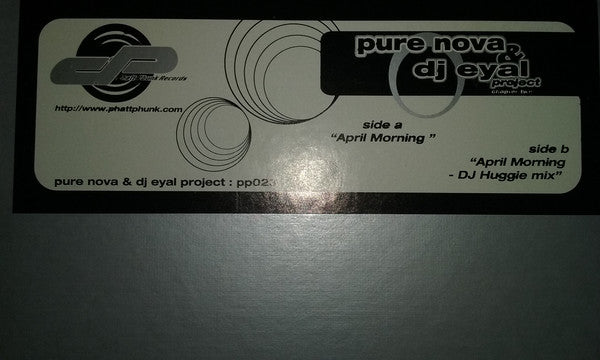Pure Nova & DJ Eyal Project : April Morning (12")
