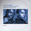 Richie Stephens Featuring General Degree : Come Give Me Your Love (12")