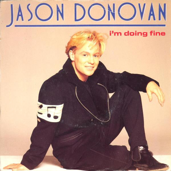 Jason Donovan : I'm Doing Fine (7", Single)