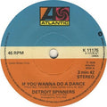 Spinners : If You Wanna Do A Dance (7", Single)