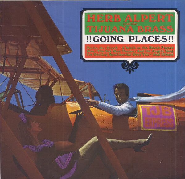 Herb Alpert & The Tijuana Brass : !!Going Places!! (LP, Mono, RE)