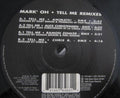 Mark 'Oh : Tell Me (Remixes) (12")