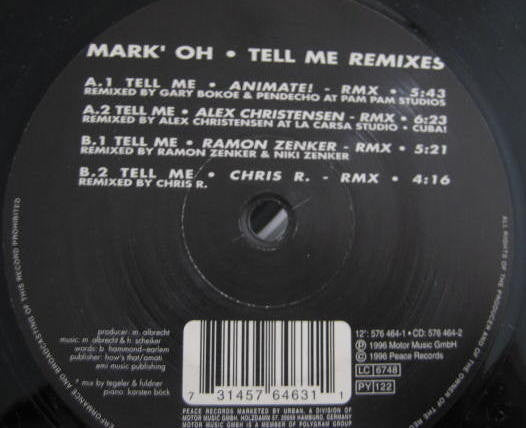 Mark 'Oh : Tell Me (Remixes) (12")