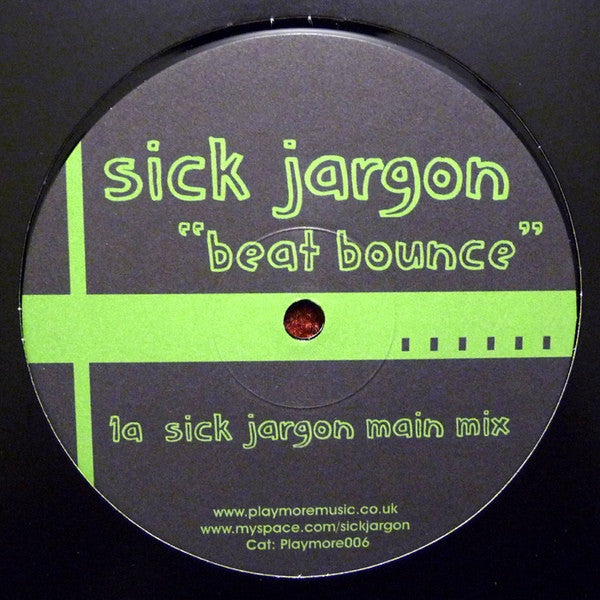 Sick Jargon : Beat Bounce (12")