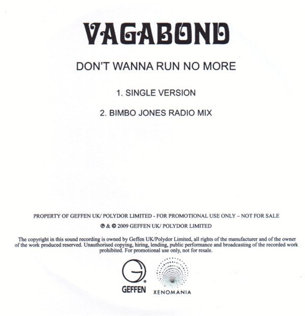 Vagabond (4) : Don't Wanna Run No More (CDr, Single, Promo)