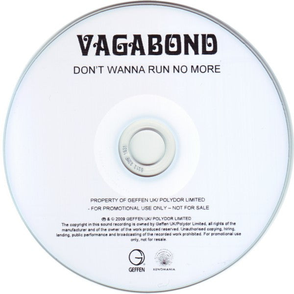 Vagabond (4) : Don't Wanna Run No More (CDr, Single, Promo)