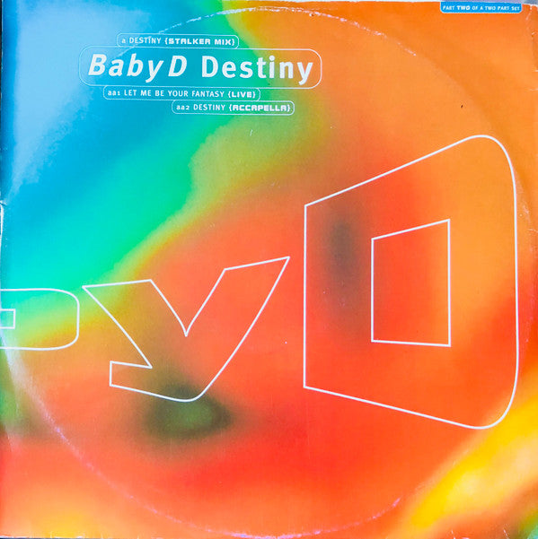 Baby D : Destiny (12")