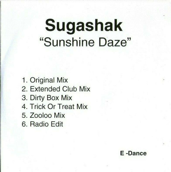 Sugashak : Sunshine Daze (CDr, Single, Promo)