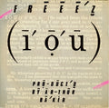 Freeez : I.O.U. (7", Single, Pus)