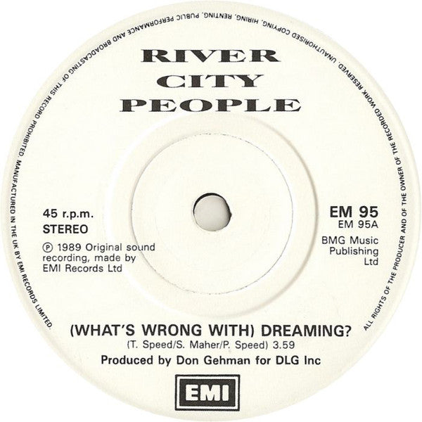 River City People : (What's Wrong With) Dreaming? (7", Single, Whi)