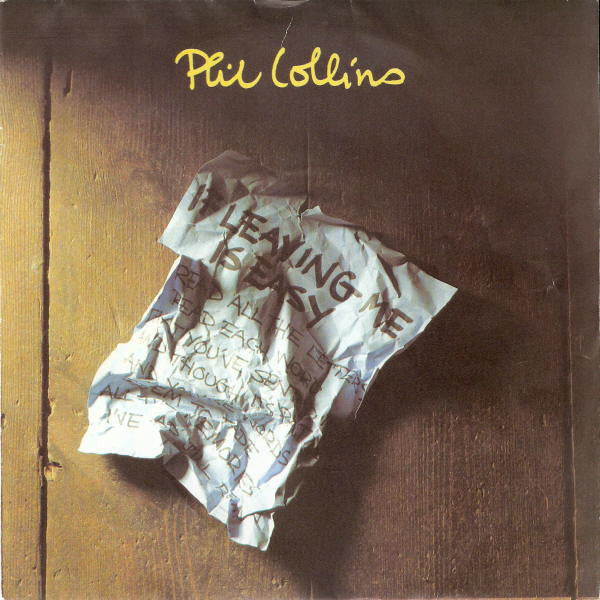 Phil Collins : If Leaving Me Is Easy (7", Single)