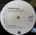 D'Malicious : Dark Tradition EP (12", Promo)