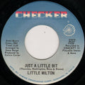 Little Milton : Just A Little Bit (7", Single)