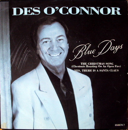Des O'Connor : Blue Days (7", Single)