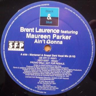 Brent Laurence : Ain't Gonna (12", Promo)