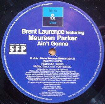 Brent Laurence : Ain't Gonna (12", Promo)