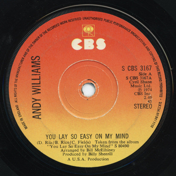 Andy Williams : You Lay So Easy On My Mind (7")