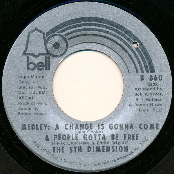 The Fifth Dimension : The Declaration / Medley: A Change Is Gonna Come/People Gotta Be Free (7", Single)